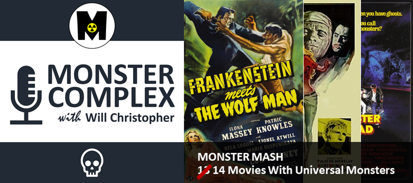 cover art for Ep 05: Monster Mash | 13 Movies With Universal Monsters