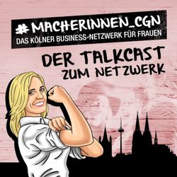 cover art for Macherinnen - Der Talkcast zum Netzwerk