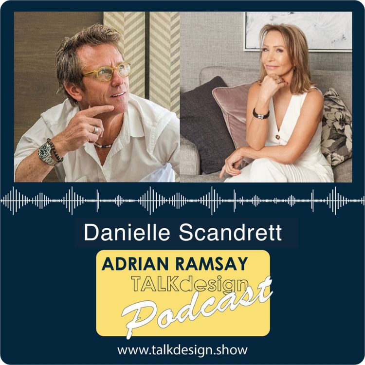 cover art for Crafting Homes with Heart and Style - Danielle Scandrett