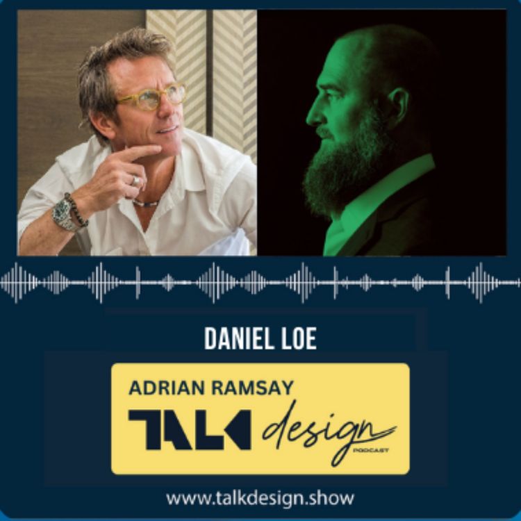 cover art for  Resilience, Roots & Floating Homes: The Art of Site-Specific Design with Daniel Loe