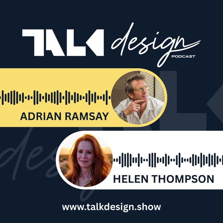 cover art for Helen Thompson - The Architecture Lesson Hidden in Desert Homes | TALKdesign #Podcast