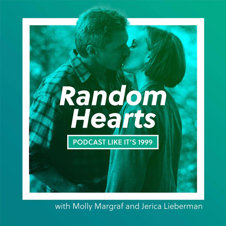 cover art for 214: Random Hearts w/ Molly Margraf & Jerica Lieberman