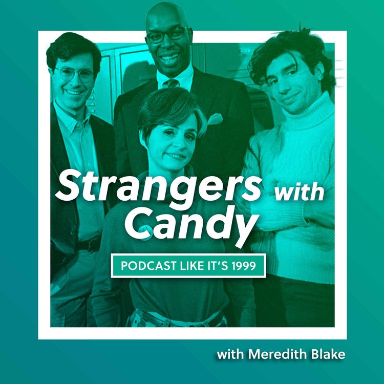 cover art for 234: Strangers with Candy with Meredith Blake