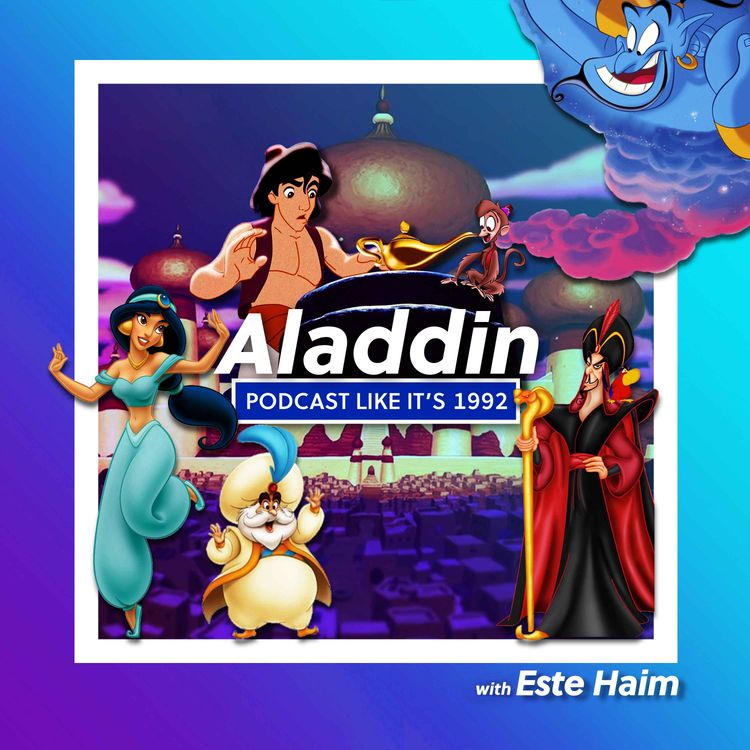 cover art for 1:  Aladdin with Este Haim