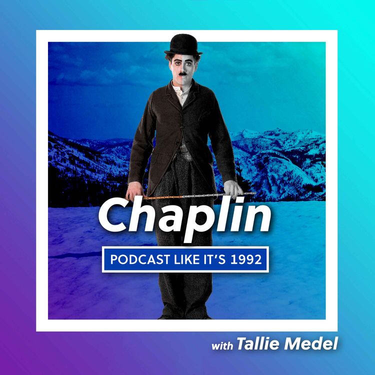 cover art for 5: Chaplin  with Tallie Medel