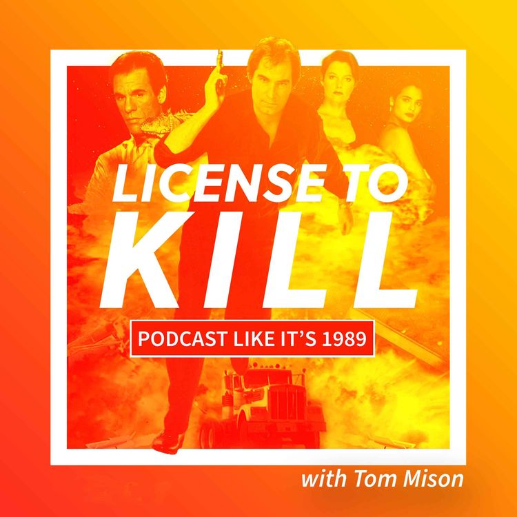 cover art for 1989: License to Kill with Tom Mison