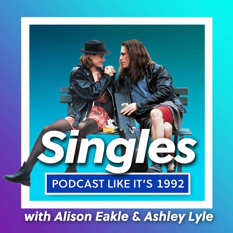 cover art for 24: Singles with Alison Eakle & Ashley Lyle