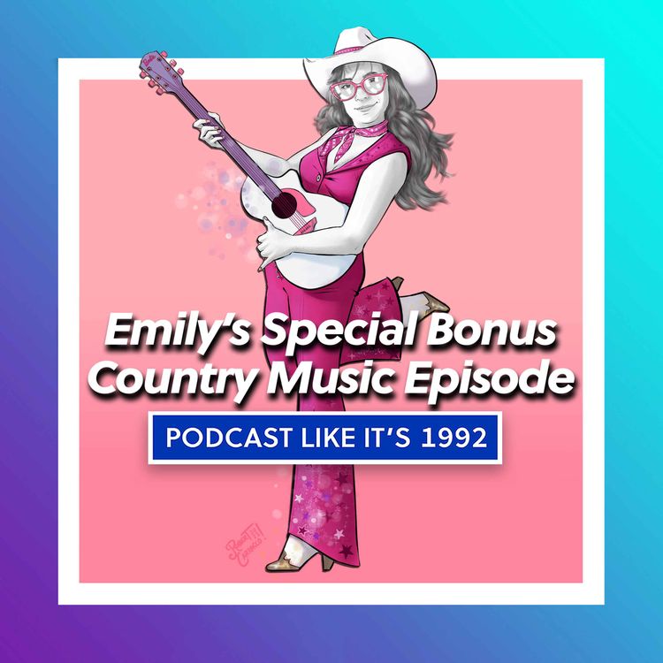 cover art for BONUS: Emily’s Special Bonus Country Music Episode