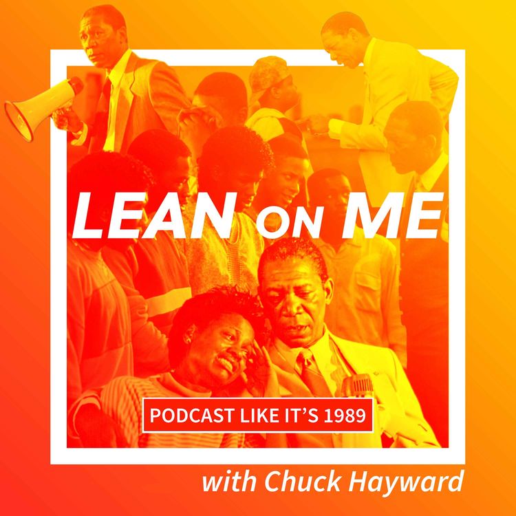 cover art for 1989:  Lean On Me with Chuck Hayward