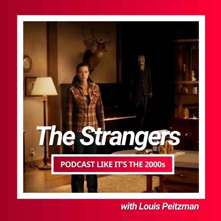 cover art for 11: The Strangers with Louis Peitzman