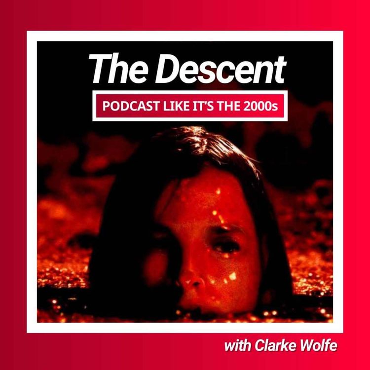 cover art for 13: The Descent with Clarke Wolfe