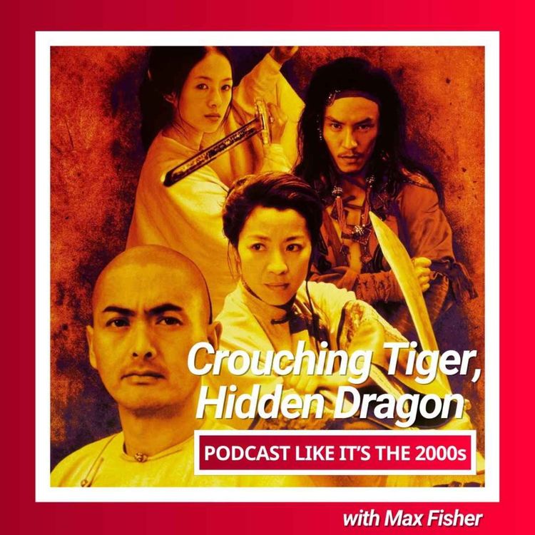 cover art for 15: Crouching Tiger, Hidden Dragon with Max Fisher