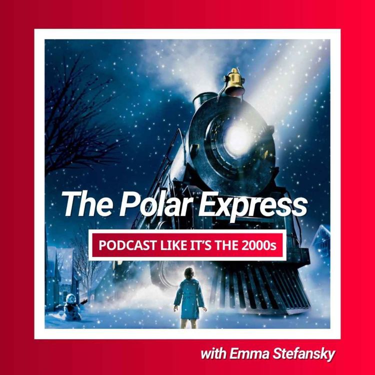 cover art for 19: The Polar Express with Emma Stefansky