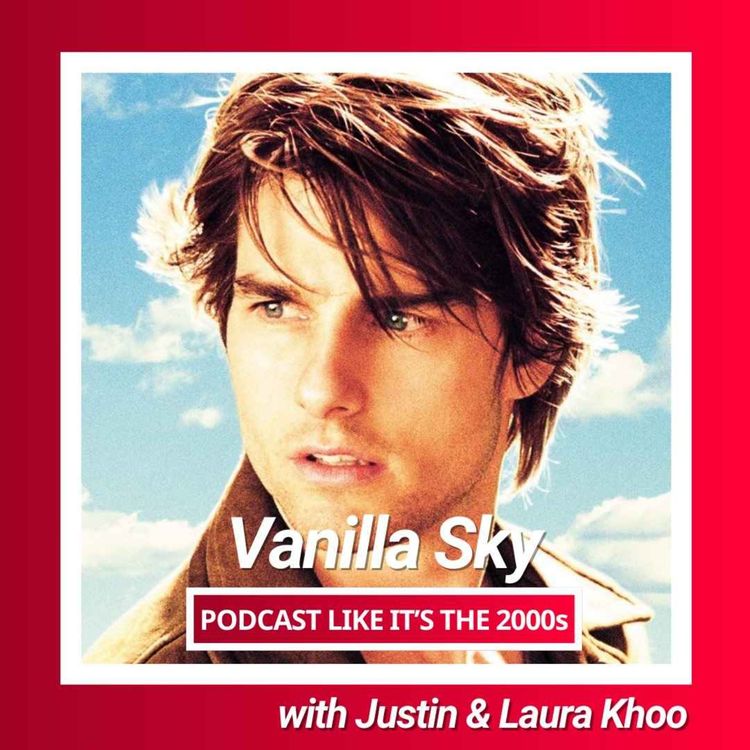 cover art for 24: Vanilla Sky with Justin & Laura Khoo