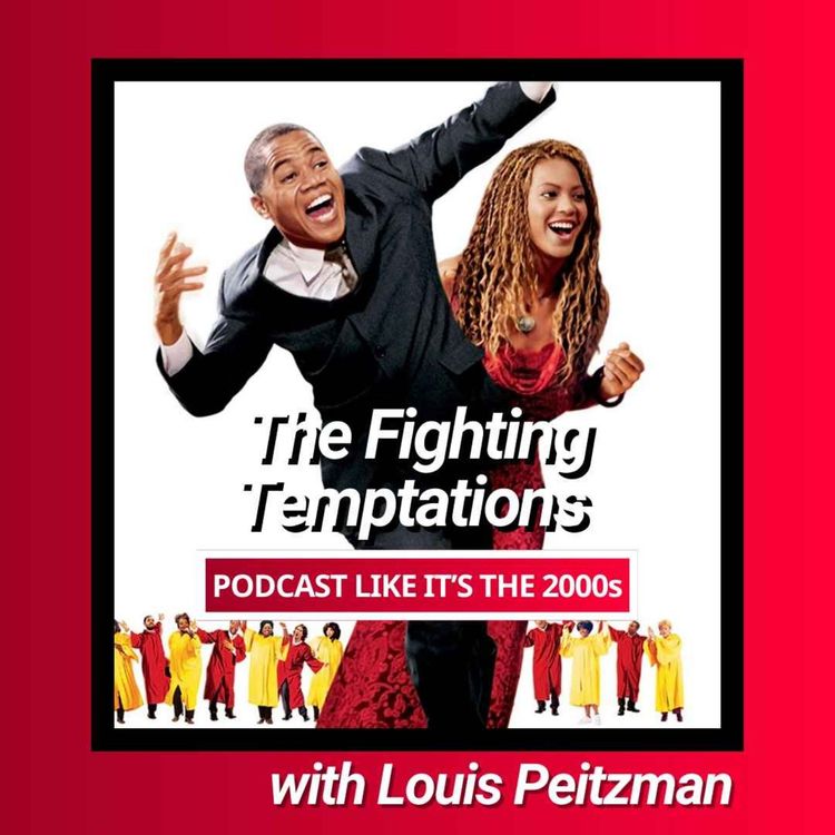 cover art for 37: The Fighting Temptations with Louis Peitzman