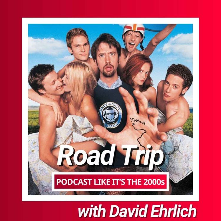 cover art for 42: Road Trip with with David Ehrlich + Bonus Interview with Amy Smart