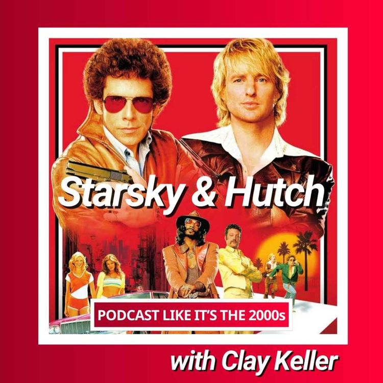 cover art for 47: Starsky & Hutch with Clay Keller
