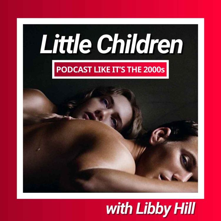 cover art for 50: Little Children with Libby Hill