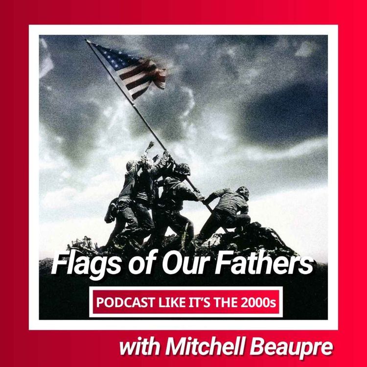 cover art for 60: Flags of Our Fathers with Mitchell Beaupre