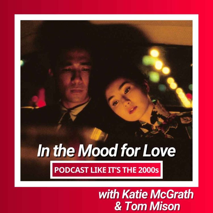 cover art for 80: In The Mood For Love with Katie McGrath & Tom Mison