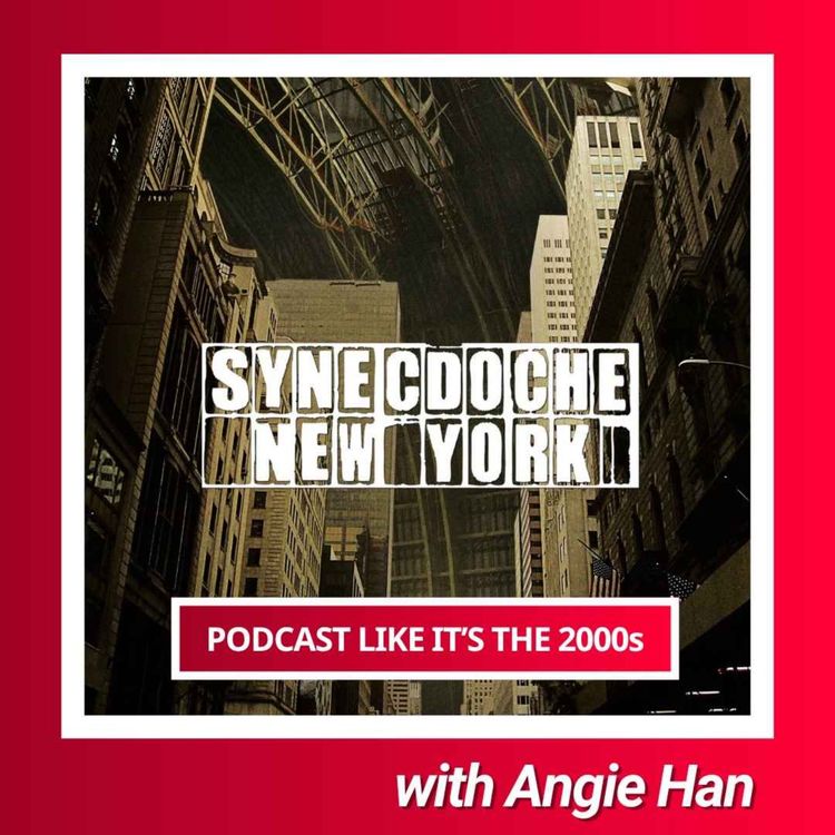 cover art for 92: Synecdoche, New York with Angie Han