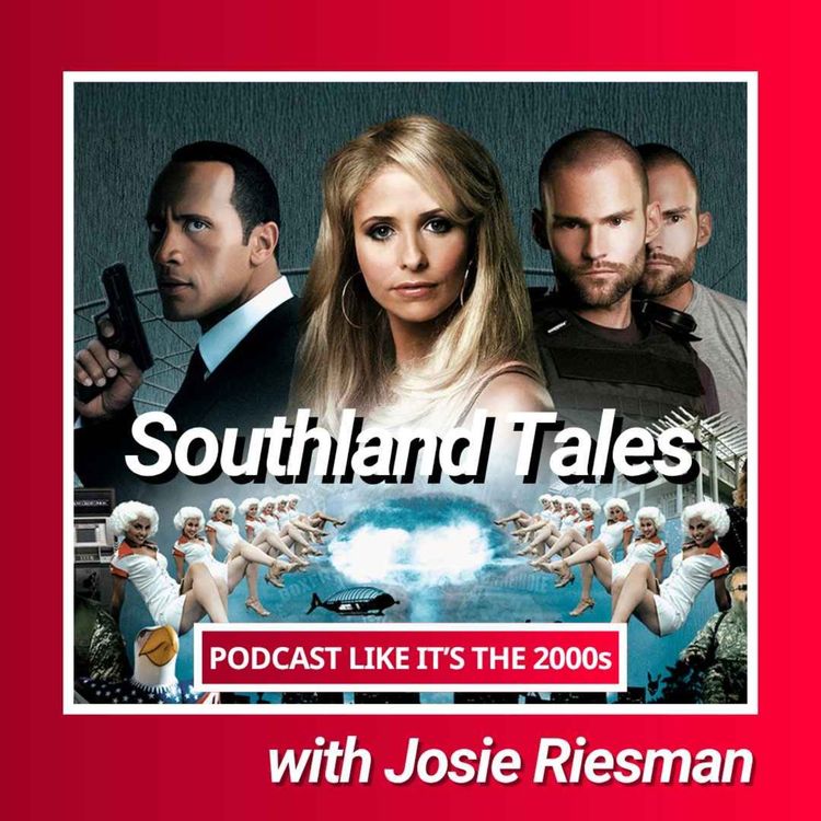 cover art for 101: Southland Tales with Josie Riesman