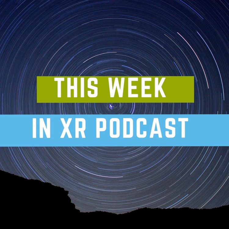 cover art for This Week In XR 10-15-2021 ft. Brett Leonard