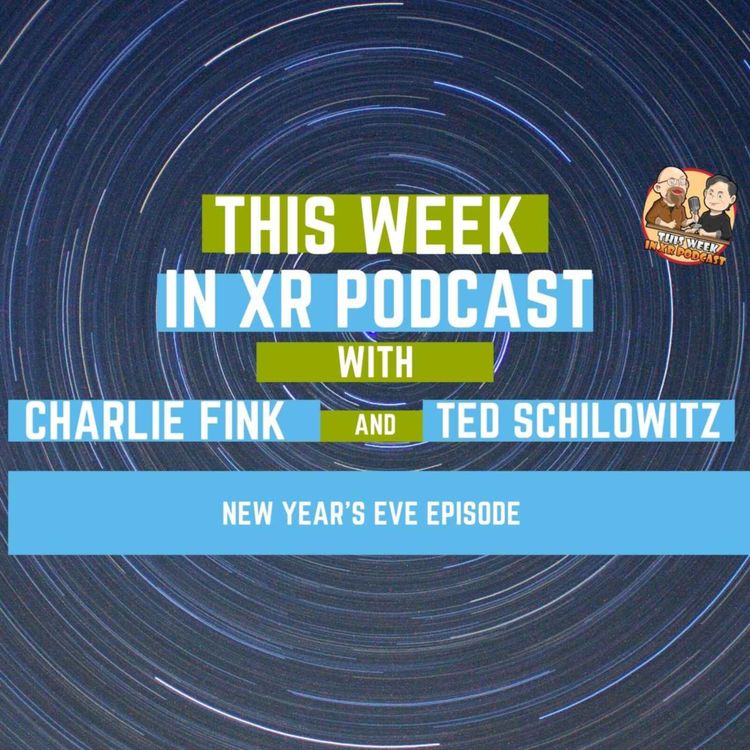 cover art for This Week In XR 12-31-21