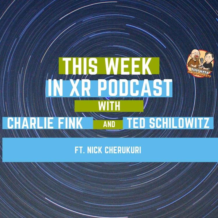 cover art for This Week In XR 1-7-22 ft. Nick Cherukuri 