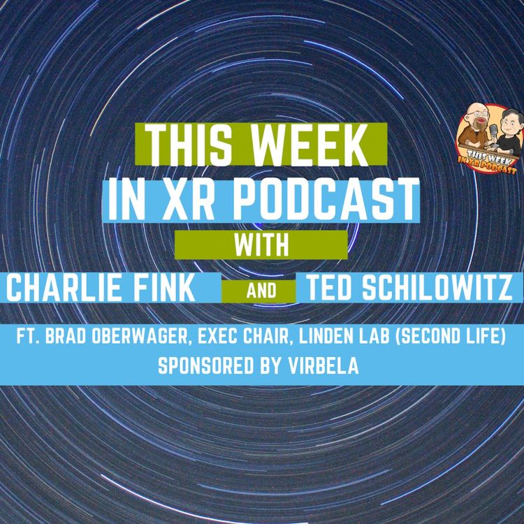 cover art for This Week In XR 5-6-2022 ft. Brad Oberwager