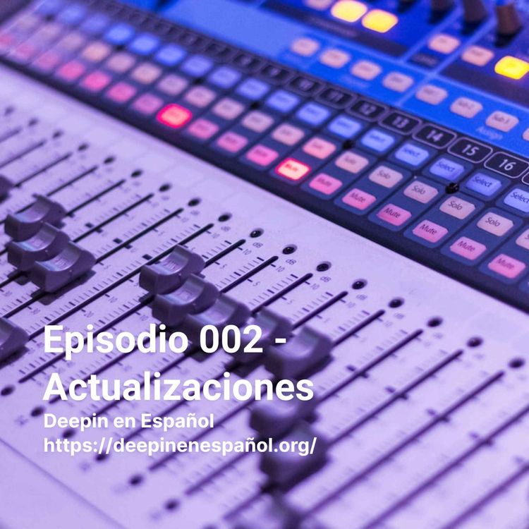 cover art for Episodio 002 – Actualizaciones