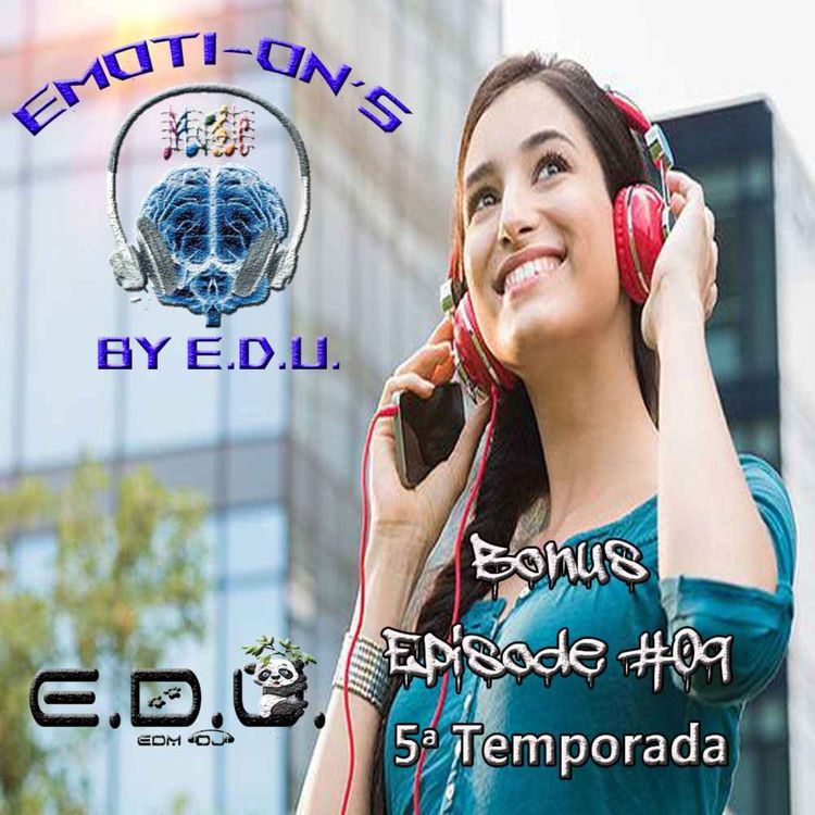 cover art for Emoti-ON's - Bonus Episode #09 'The Favorite Trance Music of E.D.U. - Part #2' (24-04-2026)