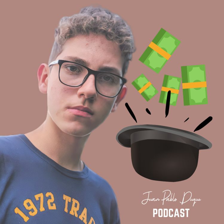 cover art for E1T1 | El dinero no llega por arte de magia ni es lo principal