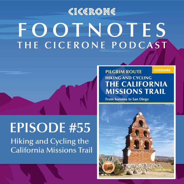 cover art for Hiking and Cycling the California Missions Trail