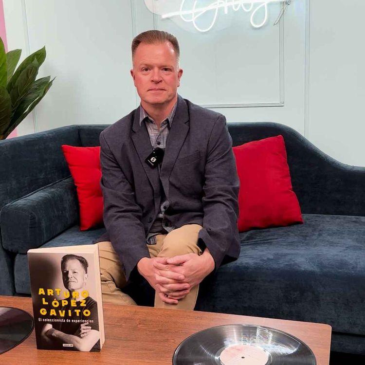 cover art for Arturo López Gavito: El coleccionista de experiencias