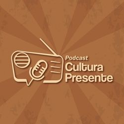 cover art for Podcast Cultura Presente