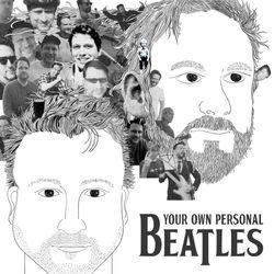 cover art for Your Own Personal Beatles