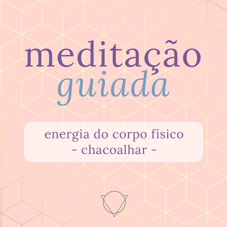 cover art for Chacoalhar - Energia do corpo físico