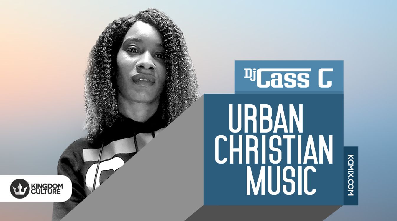 cover art for DJ CASS C – URBAN CHRISTIAN MUSIC SHOW – [23/3/20]