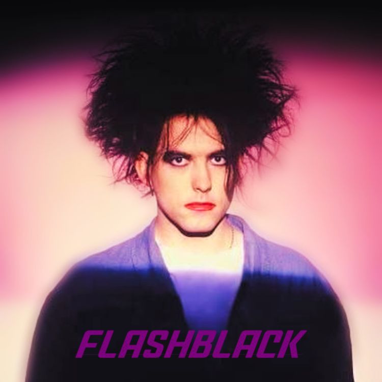 cover art for Detrás del maquillaje y el peinado, hay mucho Robert Smith que quizás no conoces