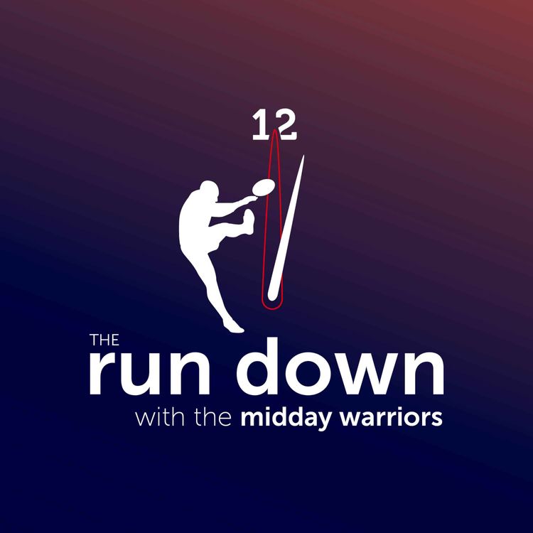 cover art for The Run Down | S1, EP07 | Scott Watson joins midday warriors