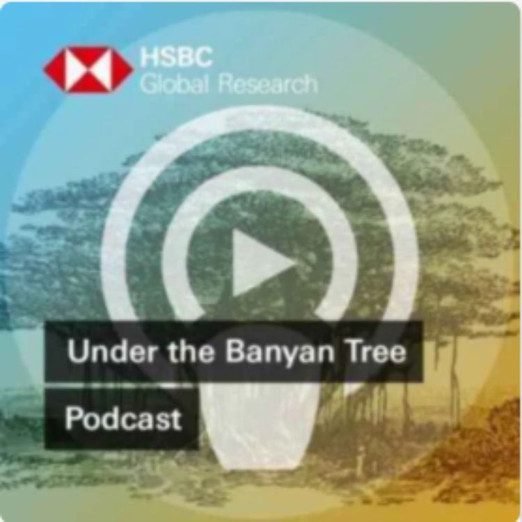 cover art for Under the Banyan Tree - Why quite a lot of things are getting cheaper