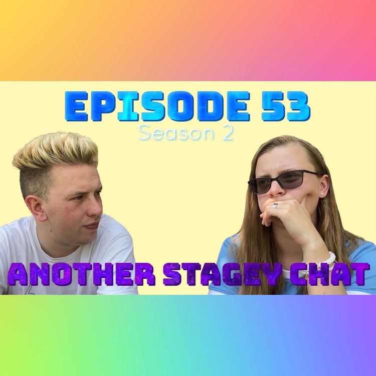 cover art for Episode 53: Another Stagey Chat