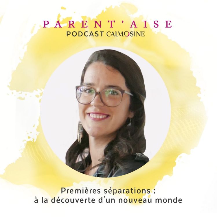 cover art for Premières séparations : à la découverte d'un nouveau monde