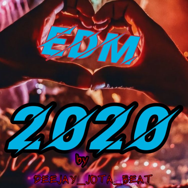 cover art for MIX ELECTRÓNICA EDM 2020 (the best mix electronic of edm 2020)