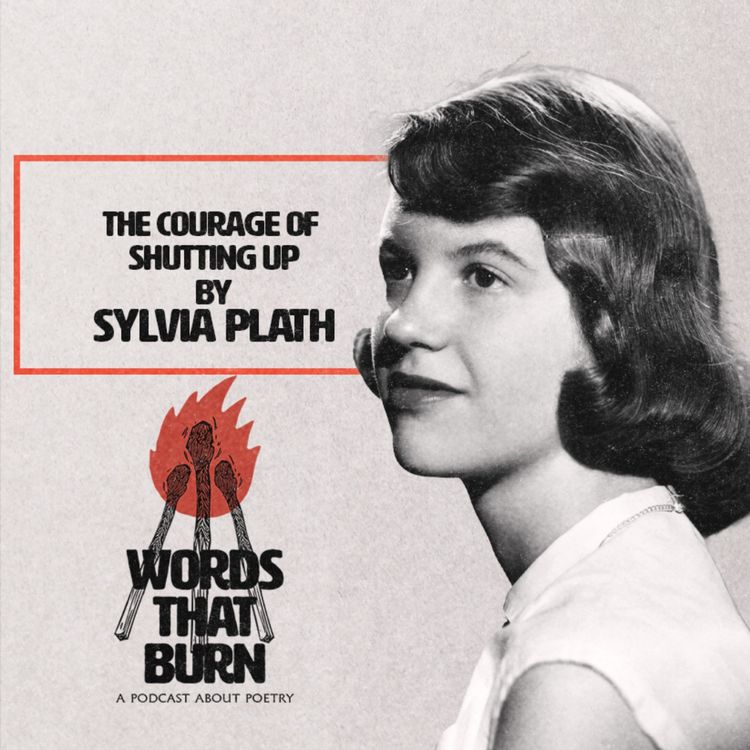 cover art for The Courage of Shutting Up by Sylvia Plath