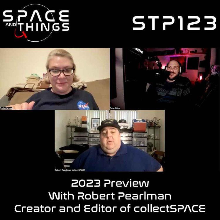 cover art for STP123- 2023 Preview - with Robert Pearlman - Creator and Editor of collectSPACE