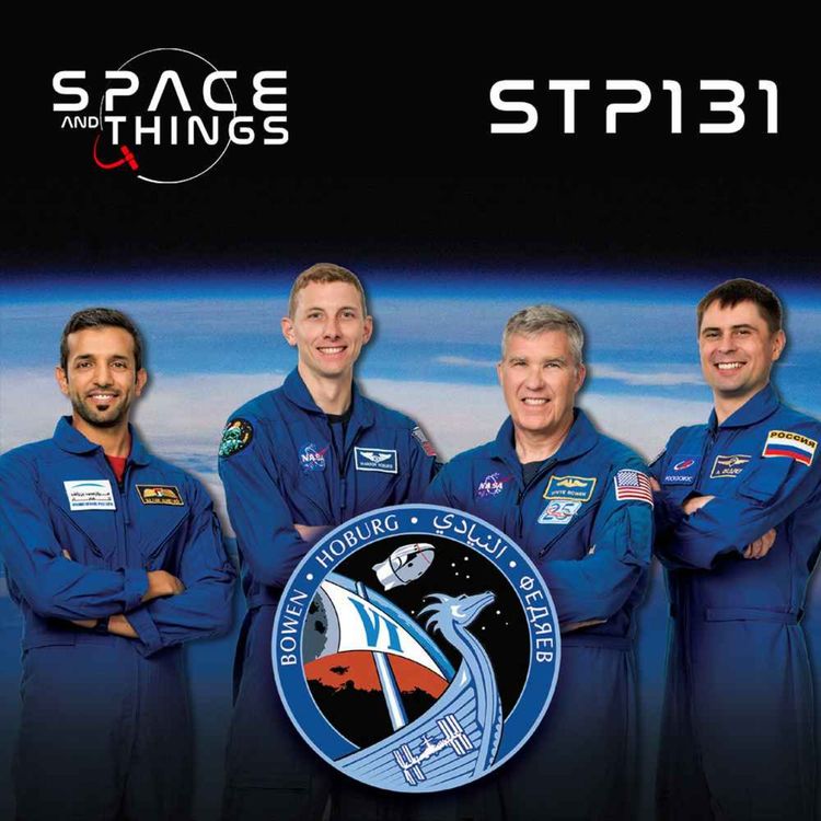 cover art for STP131 - SpaceX Crew 6 Mission Preview