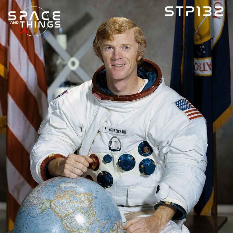 cover art for STP132 - An Interview with Rusty Schweickart - Apollo 9, Skylab, Asteroids and so much more.