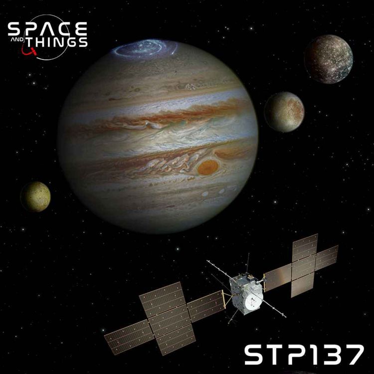 cover art for STP137 - JUICE - Everything You Need To Know - with Professor Michele Dougherty